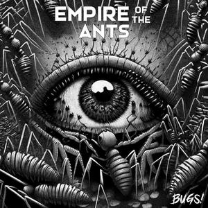 Empire of the Ants