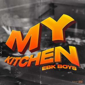 My Kitchen (Explicit)