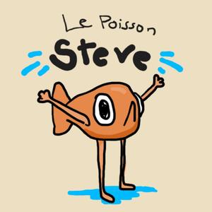le poisson steve