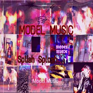 Model Music (Explicit)