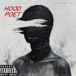 Certified Hood Poet (Explicit)