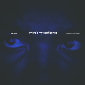 Where's My Confidence? (Explicit)