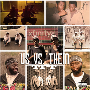 Us Vs. Them (Explicit)