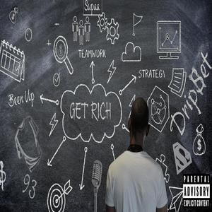Get Rich (Explicit)