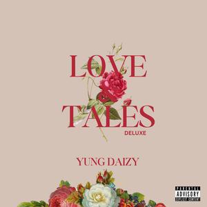 Love and Tales Deluxe (Explicit)