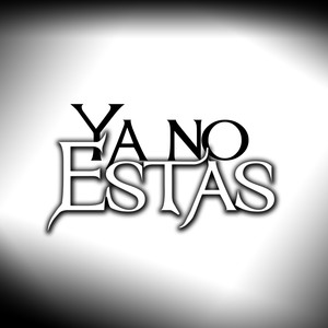 Ya No Estas