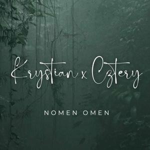 Krystian x Cztery - Nomen omen (Explicit)