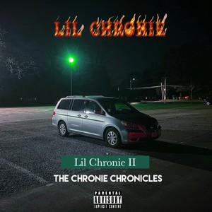 The Chronie Chronicles (Explicit)