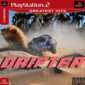 DRIFTER (Explicit)