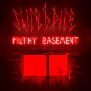 Filthy Basement (Explicit)