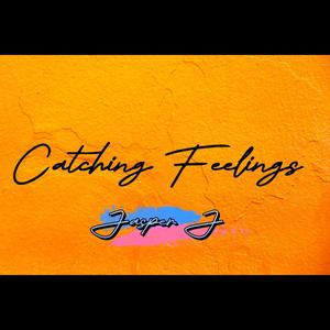 Catching Feelings