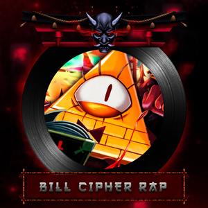 Bill Cipher Rap (Explicit)