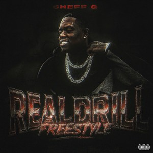 Real Drill Freestyle (Explicit)
