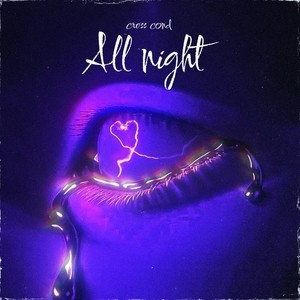 All Night (Explicit)