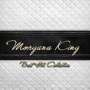 Best Hits Collection of Morgana King