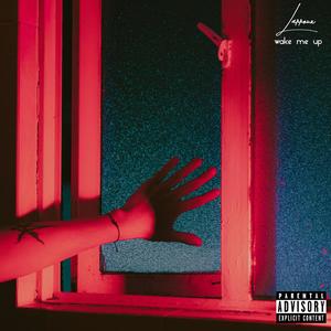 WAKE ME UP (Explicit)