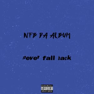 NFB DA ALBUM (Explicit)