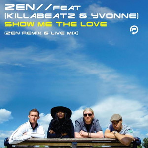 Show Me The Love[feat. Killabeatz & Yvonne] (Live mix)
