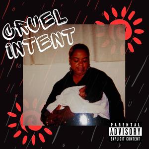 Cruel Intent (Explicit)