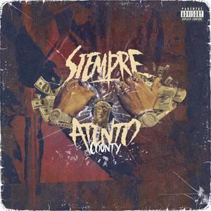 Siempre Atento (Explicit)