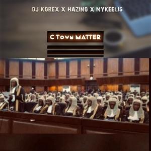 Ctown Matter(feat. Hazino, Mykeelis & Hbeat)