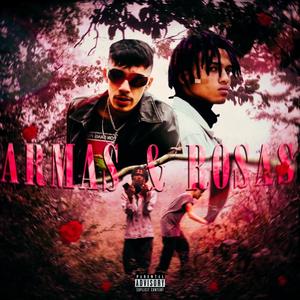 ARMAS E ROSAS (feat. Barceloxmc & AzCria) [Explicit]