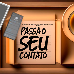 Passa o Seu Contato (Explicit)