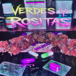Verdes y Rositas (Explicit)