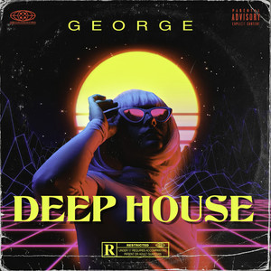 Deep House (Explicit)