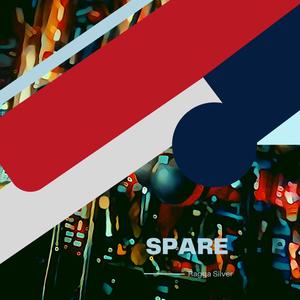 SPARE (feat. Ragga Silver)