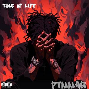 Time Of Life (Explicit)