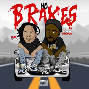 No Brakes (Explicit)