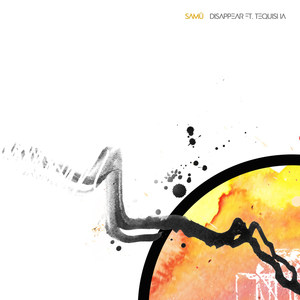 Disappear(feat. Tequisha)