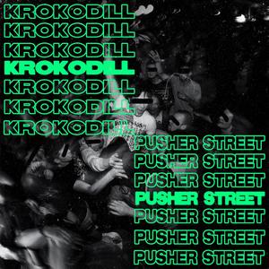 Pusher Street (Klikk Edit)