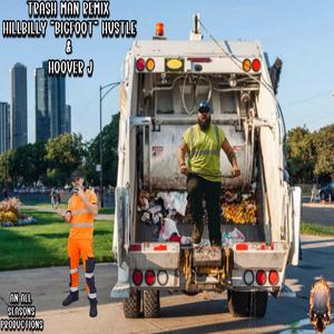 Trash Man (feat. Hillbilly 