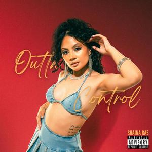 Outta Control (Explicit)