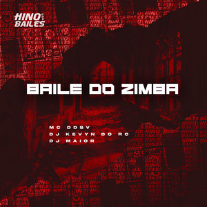 Baile do Zimba (Explicit)