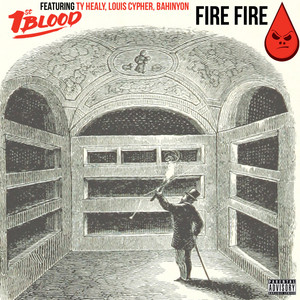 Fire Fire (Explicit)