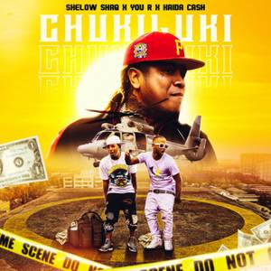 Chukiluki (Explicit)