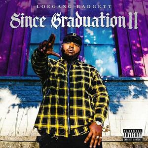 Since Graduation 2 (Explicit)