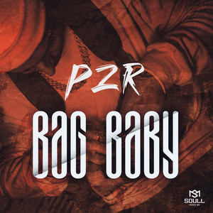 Bag Baby (Explicit)