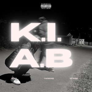 K.I.A.B (Explicit)