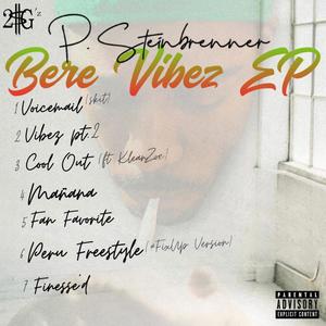 Bere Vibez (Explicit)