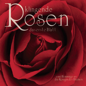 Klingende Rosen