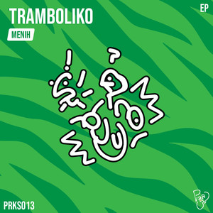 Tramboliko (Original Mix)