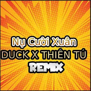 NỤ CƯỜI XUÂN REMIX