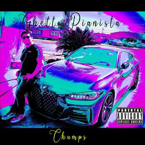 Chumps (Explicit)