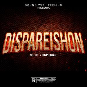DISPAREISHON (feat. Krypi Glock)