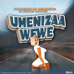 Umenizaa wewe