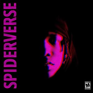SpiderVerse (Explicit)